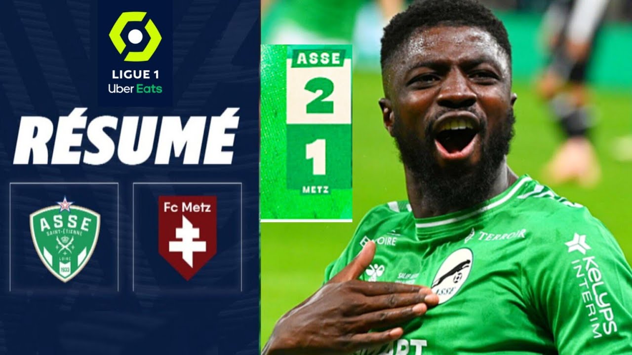 Saint Etienne Metz | 2-1 | Le résumé | Barrages Ligue 1 2023-24 | asse metz