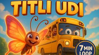 Titli Udi Bus Mein Chadi 🦋 | 7 Minute Loop | Hindi Nursery Rhyme for Kids | Classic Kids Rhymes