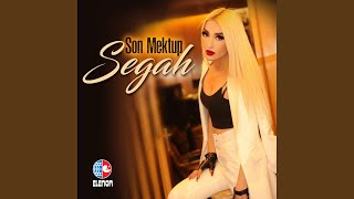 Son Mektup - Segah