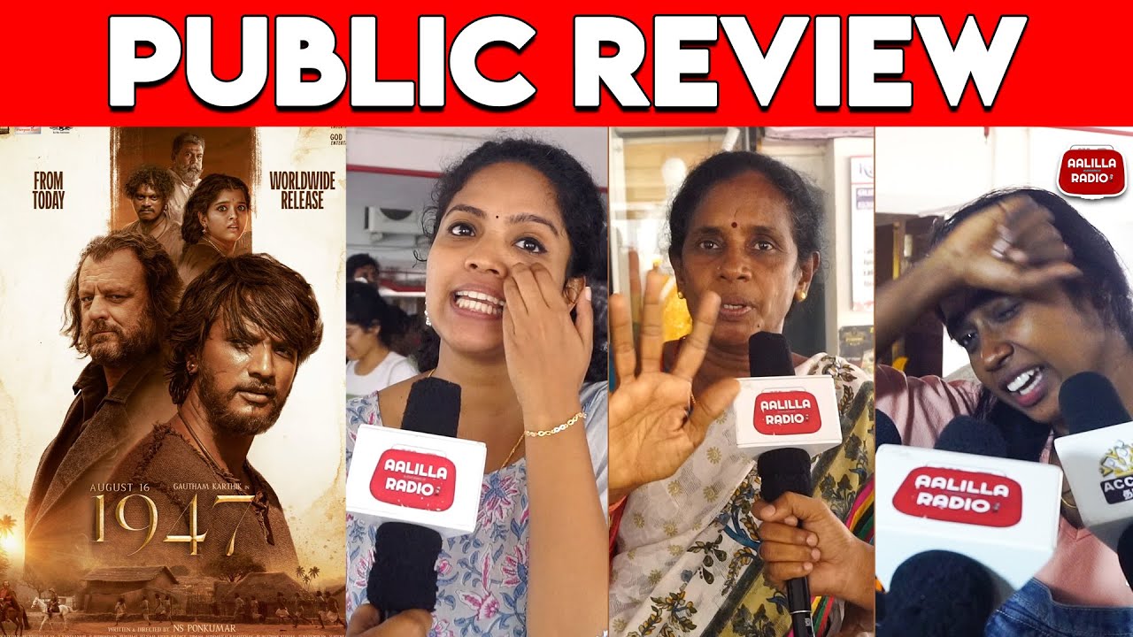 August 16 1947 Movie Public Review | August 16 1947 Public Review | August 16 1947 Review | Pugazh