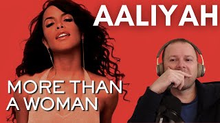 AALIYAH - MORE THAN A WOMAN (Music video reaction - from Full Album Reaction)