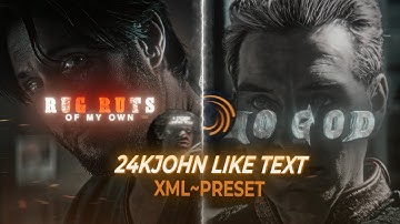 24KJohnEditz Like Text In Alight Motion | XMLPreset | Alight Motion | DexEditz | AE Like Text In AM