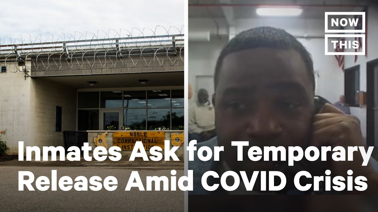 Inmates Beg For Temporary Release As COVID-19 Infects Prison | NowThis