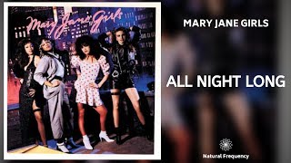 Mary Jane Girls - All Night Long (432Hz)