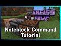 Noteblock command tutorial
