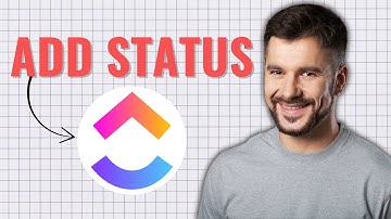How To Add Status In ClickUp  (Easy Guide)
