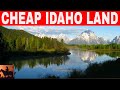 7 places in idaho to buy cheap land