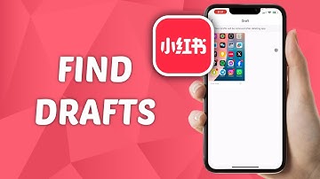 How to Find Drafts on Rednote