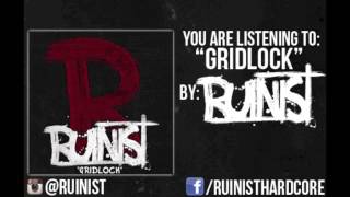 Ruinist - Gridlock