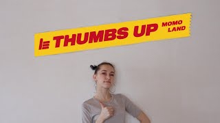 모모랜드(MOMOLAND) "Thumbs Up" DASHAJAM dance cover