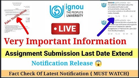 IGNOU Assignment Submission Last Date Extend Notification Reality || Fact Check 🔥