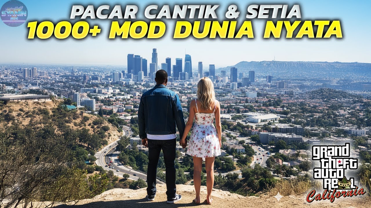 Aku Dapat Pacar Cantik & Baik Hati di Amerika 1000+ Mod Dunia Nyata Simulator GTA 5 Real California