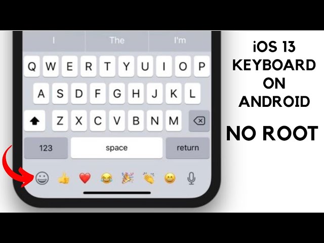 How To Get iPhone Keyboard On Android | Install iOS Keyboard On Android |  Get iOS Keyboard No Root - YouTube