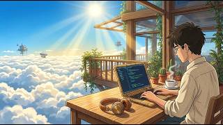 Coding Above the Sea of Clouds 💻 Upbeat Lofi & Warm Keys for Flow State