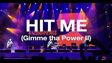 Molotov - Hit Me (Gimme tha Power II) en vivo (Feria Nacional Potosina 2023)