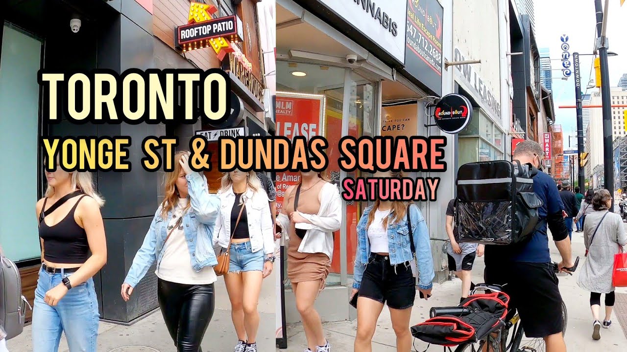 Toronto Saturday Yonge & Dundas Square, Downtown Walking Tour Canada ...