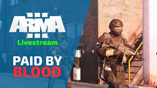 [ARMA 3] Paid by Blood ft JOSGC.