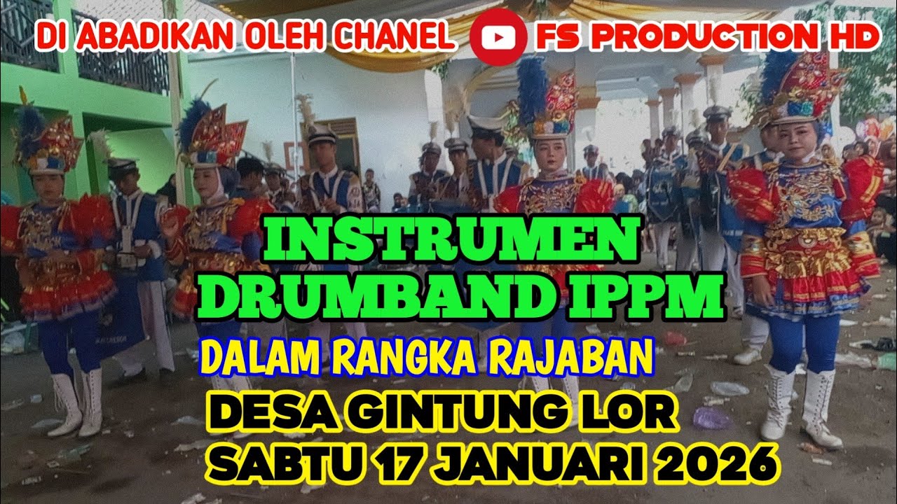 🔴𝙄𝙉𝙎𝙏𝙍𝙐𝙈𝙀𝙉 𝘿𝙍𝙐𝙈𝘽𝘼𝙉𝘿 𝙄𝙋𝙋𝙈‼️𝘿𝙄 𝘿𝙀𝙎𝘼 𝙂𝙄𝙉𝙏𝙐𝙉𝙂 𝙇𝙊𝙍 17 𝙅𝘼𝙉𝙐𝘼𝙍𝙄 2026 𝘿𝘼𝙇𝘼𝙈𝙍𝘼𝙉𝙂𝙆𝘼 𝙍𝘼𝙅𝘼𝘽𝘼𝙉