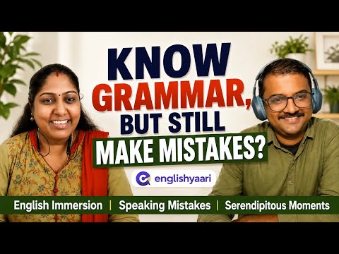 Should You Immerse Yourself ONLY in English? | Common Mistakes & Useful Tips #Kaustubh @EnglishYaari