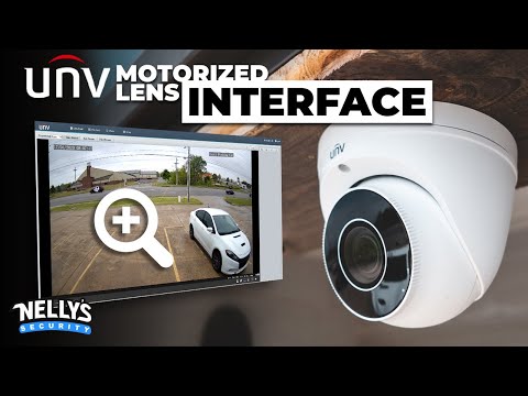 Uniview Web Interface Overview for the Motorized Turret, Bullet, and Vandal Dome
