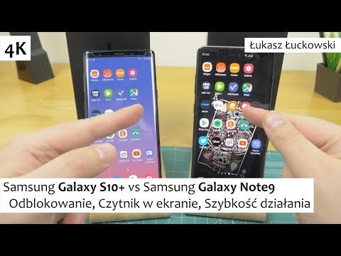 Samsung Galaxy S10+ vs Samsung Galaxy Note9 | Odblokowanie, Czytnik w ekranie, Szybkość działania