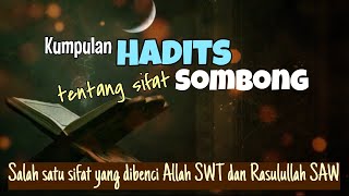 Download Lagu Kumpulan Hadits tentang Sifat Sombong. MP3