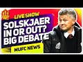 Solskjaer IN or OUT? THE BIG DEBATE:  + Diallo Medical COMPLETED | Man United News Now