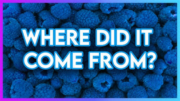 Where Did Blue Raspberry Come From?