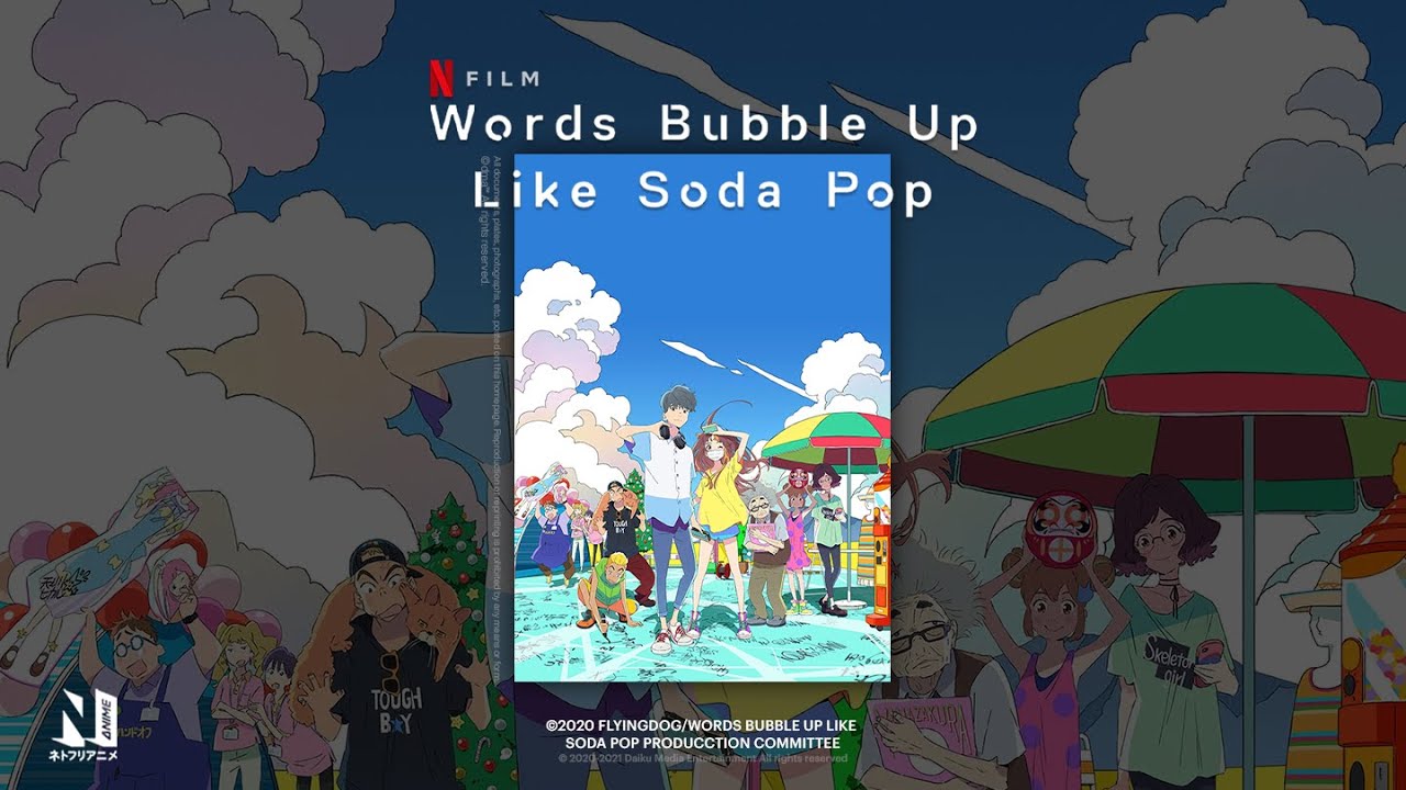 Trailer especial de Words Bubble Up Like Soda Pop