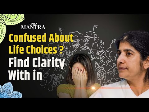 How to Know What Is Right for Me? | BK Shivani’s Guidance for Clear Decisions