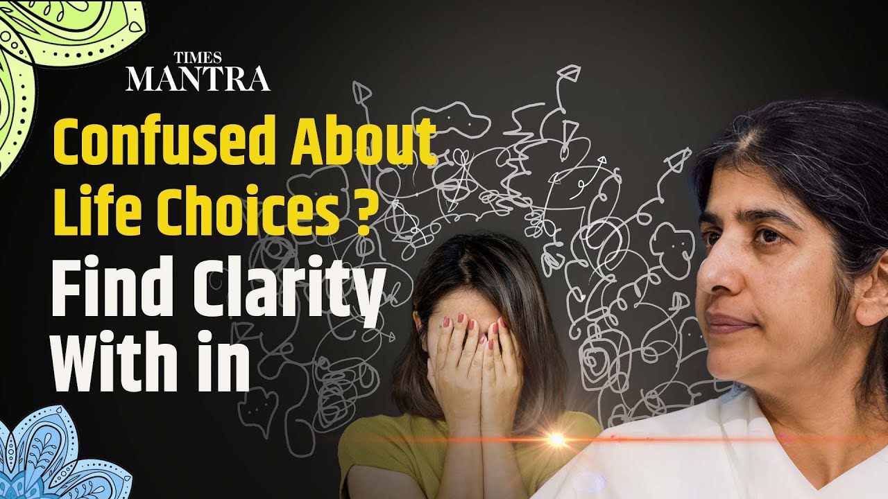 How to Know What Is Right for Me? | BK Shivani’s Guidance for Clear Decisions