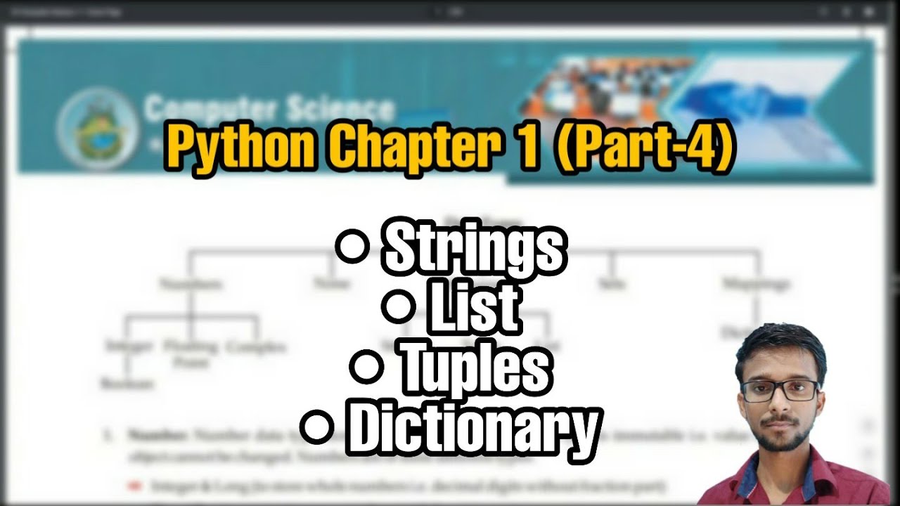 Python Class 12 Chapter 1 | Strings, List, Tuples, Dictionary | Part 4 ...