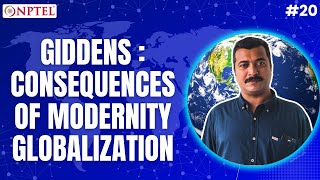 #20 Giddens Consequences of Modernity Globalization | Key Thinkers by William Jones