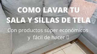 Cómo lavar tu sala y sillas de tela en casa/Súper económico,rápido y fácil  #casa #limpieza