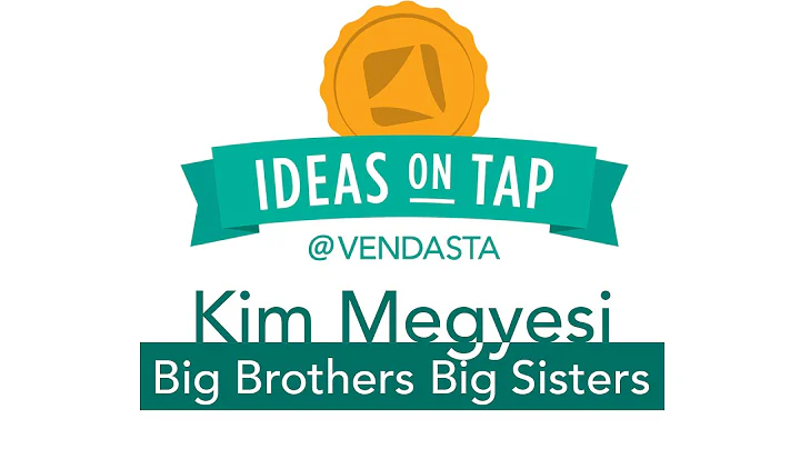 Ideas on Tap: Big Brothers Big Sisters