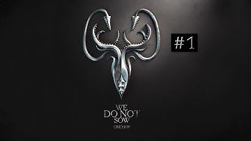 Crusader Kings 2-  Game of thrones mod: House Greyjoy (Pt1)