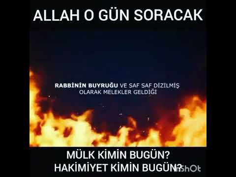 Allah o gün hesap soracak