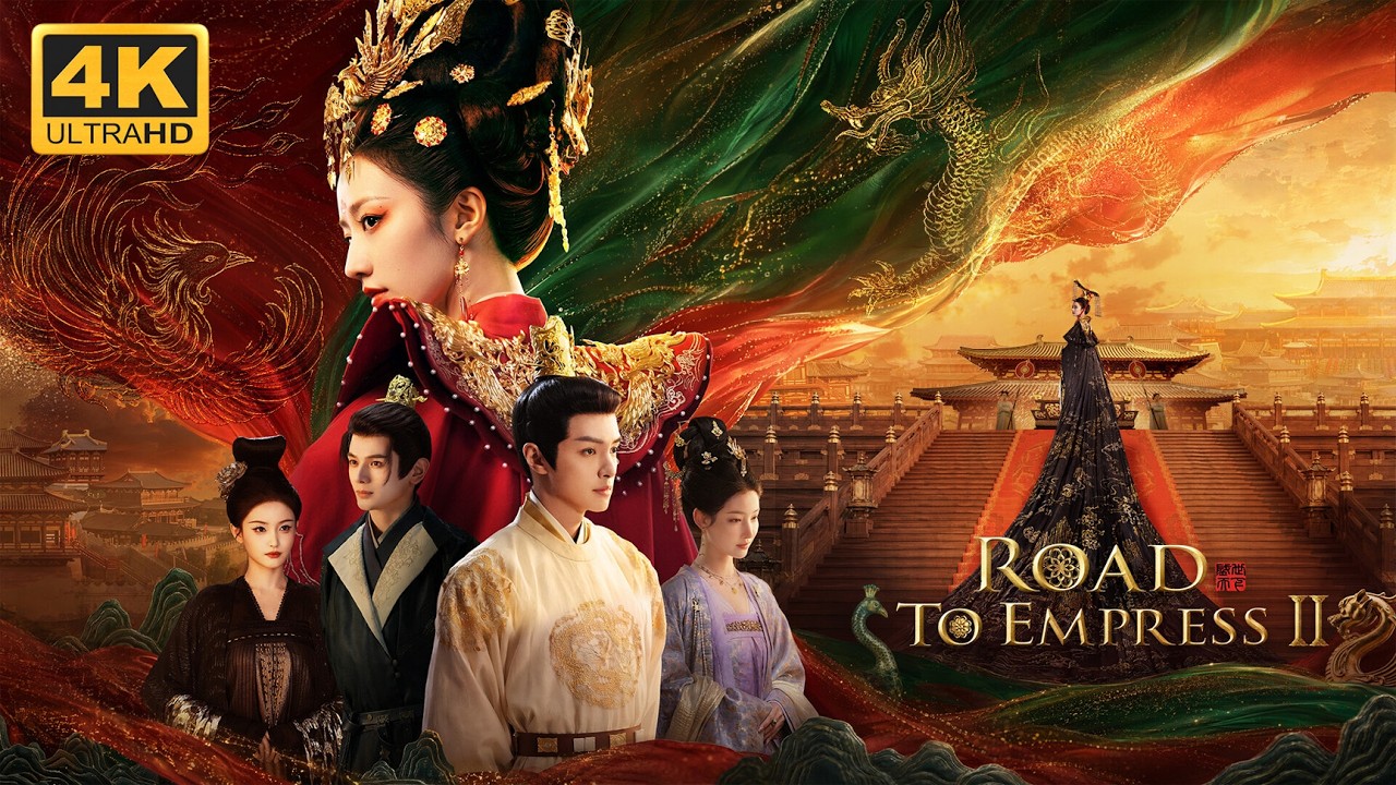 【4K】 Road To Empress 2 — Full Game Engsub