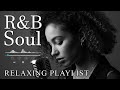 【R&B Soul】Relaxing R&B Soul Music – Smooth Vocals & Chill Grooves Study • Focus • Relax