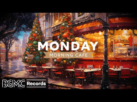 MONDAY MORNING JAZZ: Christmas Jazz Instrumental Music 🎄 Cozy Winter Christmas Coffee Shop Ambience