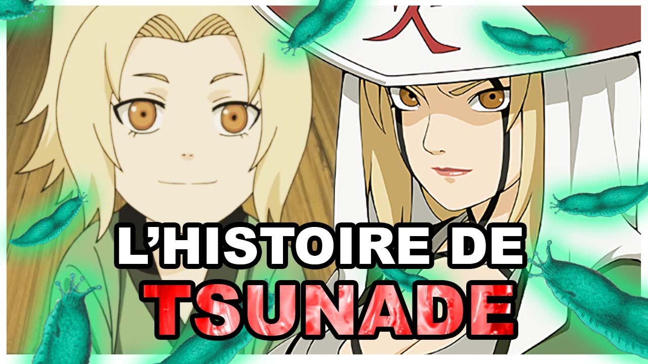 Histoire de Tsunade  la 5me Hokage Naruto