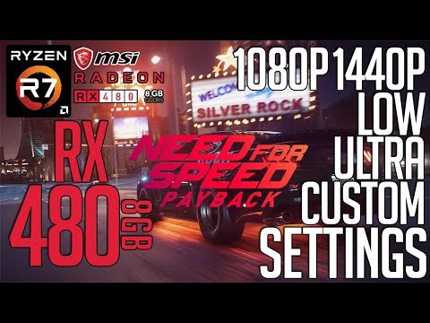 RX 480 On NFS Payback! Low-Ultra-Custom Settings 1080p, 1440p FPS Benchmark Test!