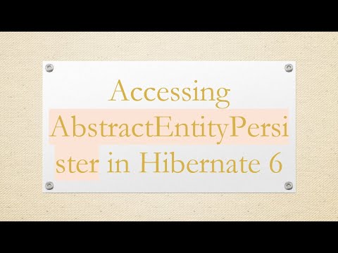 Accessing AbstractEntityPersister in