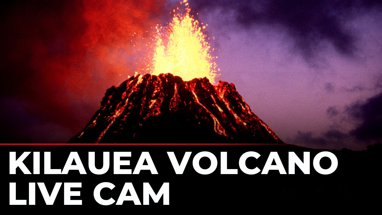 Kīlauea Volcano LIVE CAM: Massive Lava Fountains in Hawaii | USGS Livestream | Volcano Live Feed USA