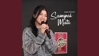 Download Lagu Sampai Mati Download Lagu Sampai Mati
