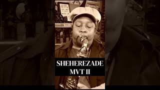 Sheherezade MVT II  #altissimosax
