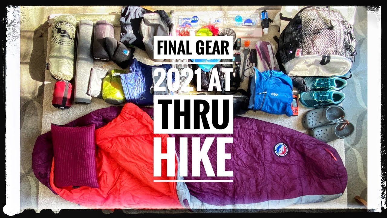 Final 2021 Appalachian Trail Thru Hike Gear List YouTube