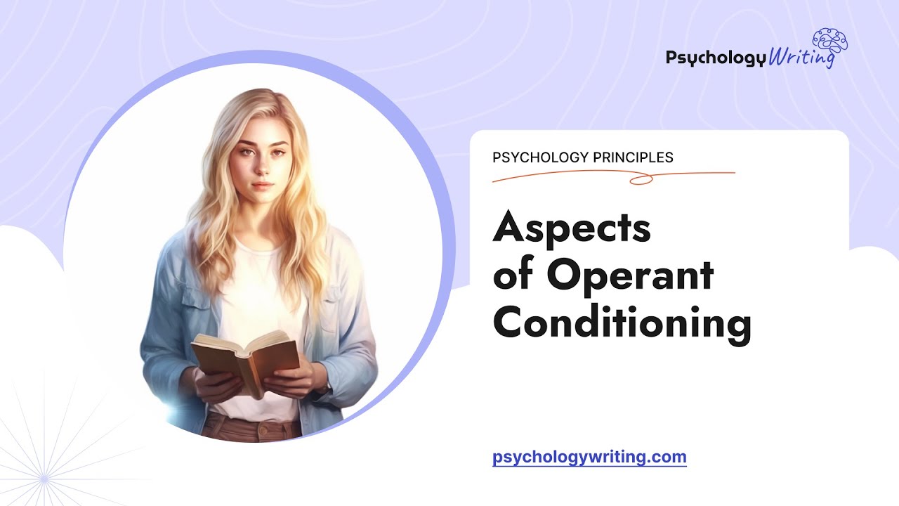 Aspects of Operant Conditioning - Essay Example