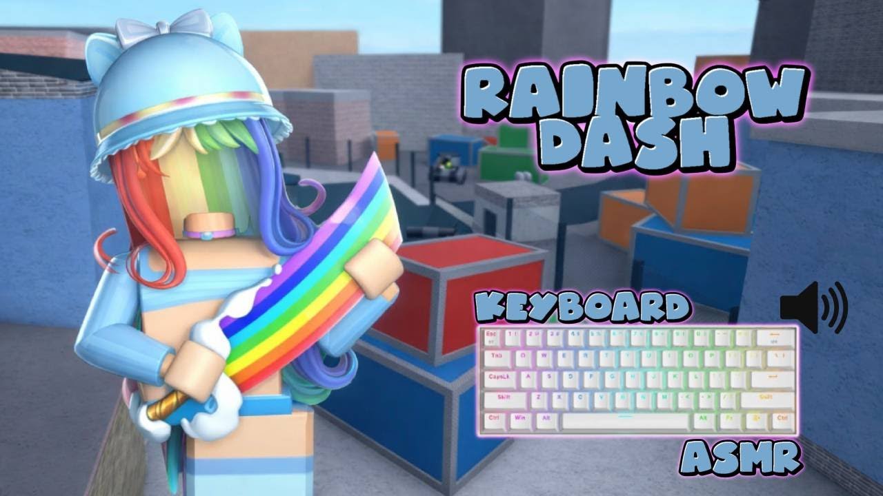BEATING TEAMERS AS RAINBOW DASH + KEYBOARD ASMR!