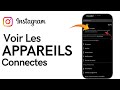 Comment Voir Les Appareil Connecté Sur Instagram (Nouveau)
